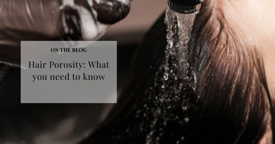 Hair Porosity: What You Need To Know